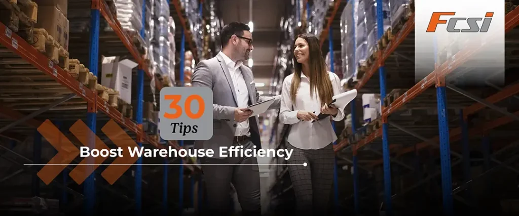 30 Tips To Boost Warehouse Efficiency